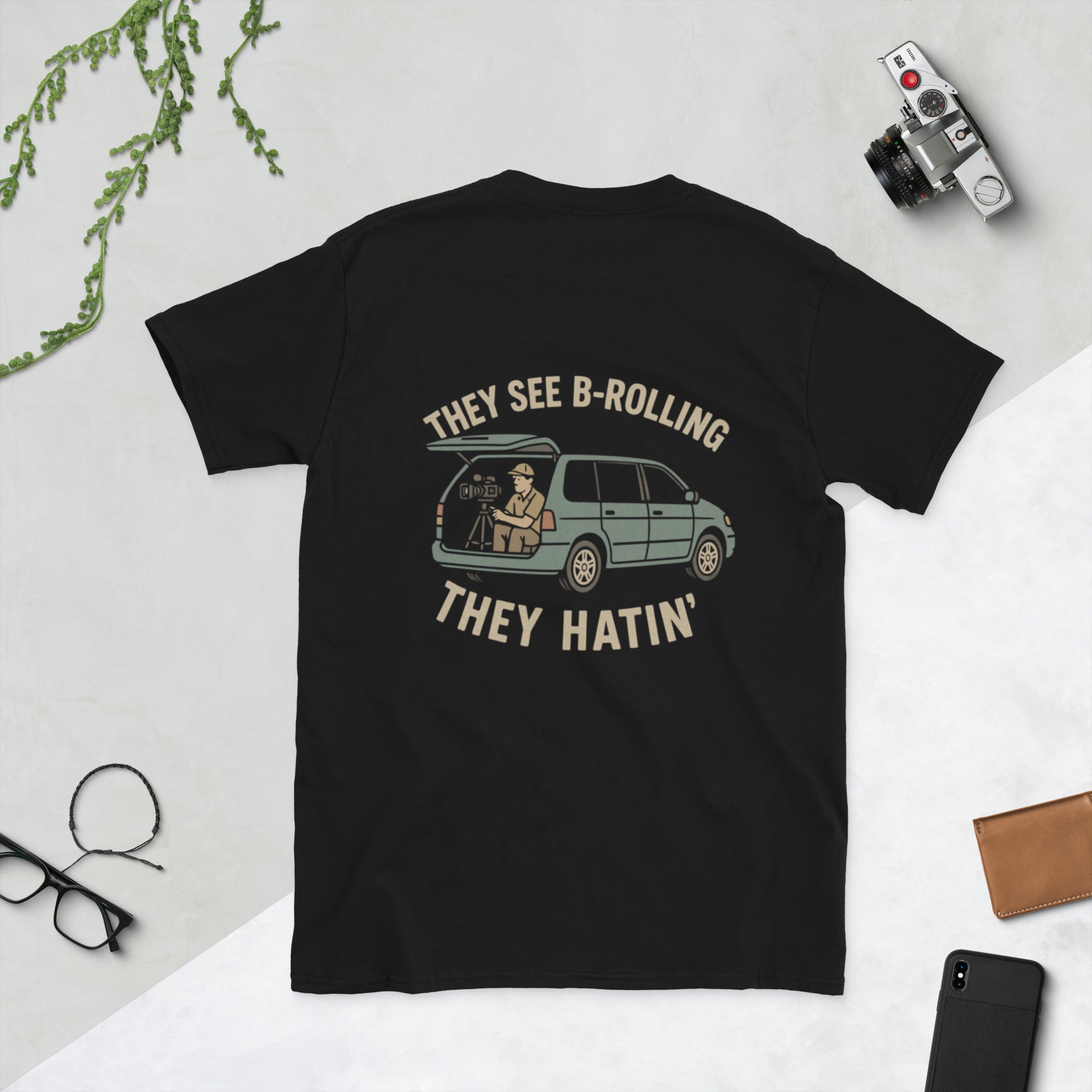 THEY SEE B-ROLLIN’ Tee