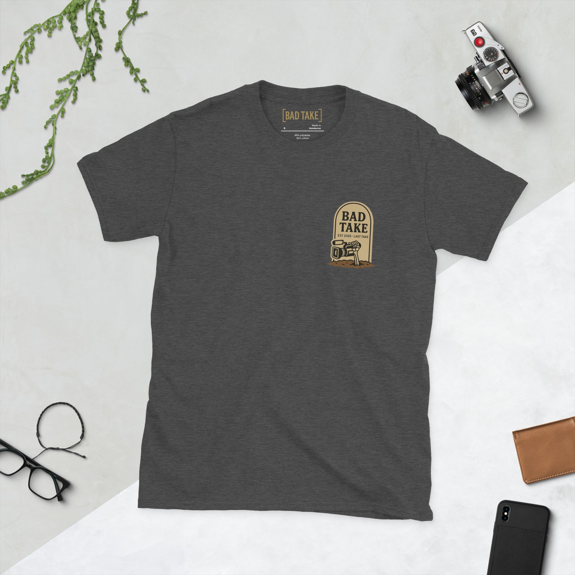 B-ROLLING IN MY GRAVE Tee – Bad Take