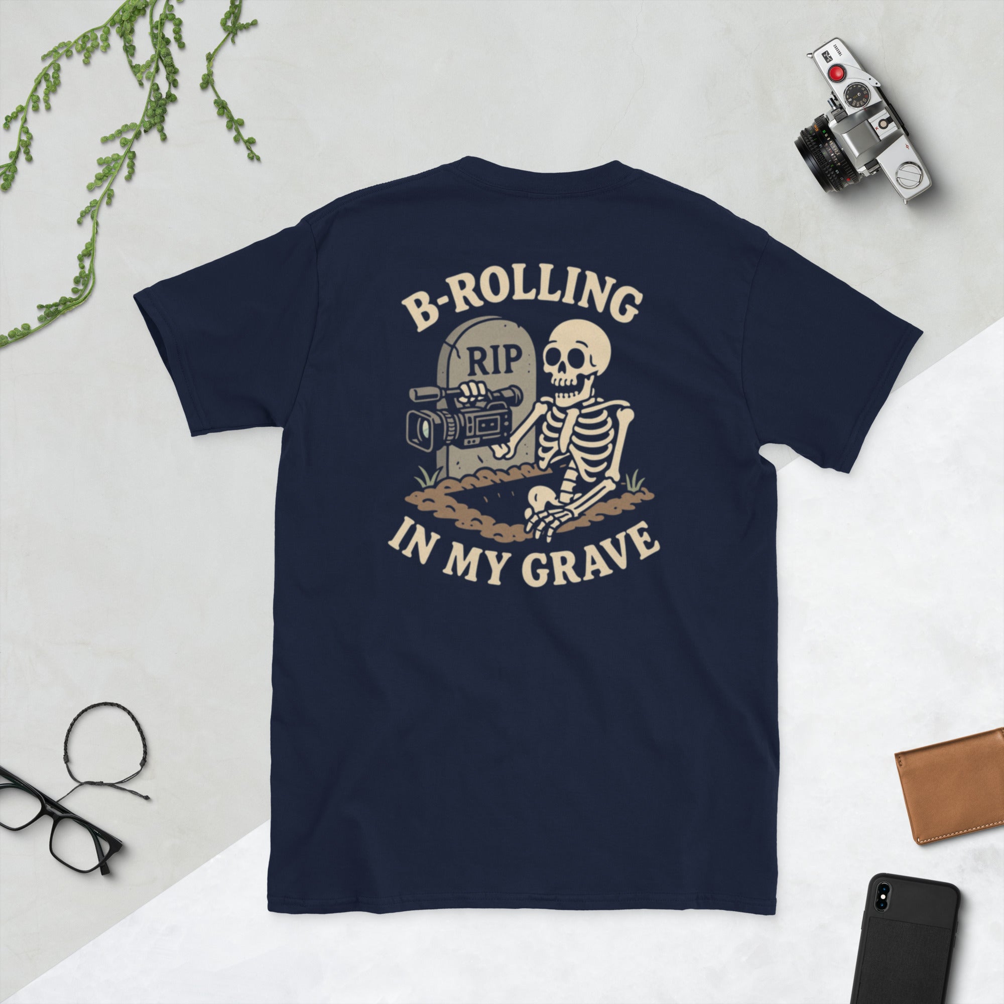 B-ROLLING IN MY GRAVE Tee – Bad Take